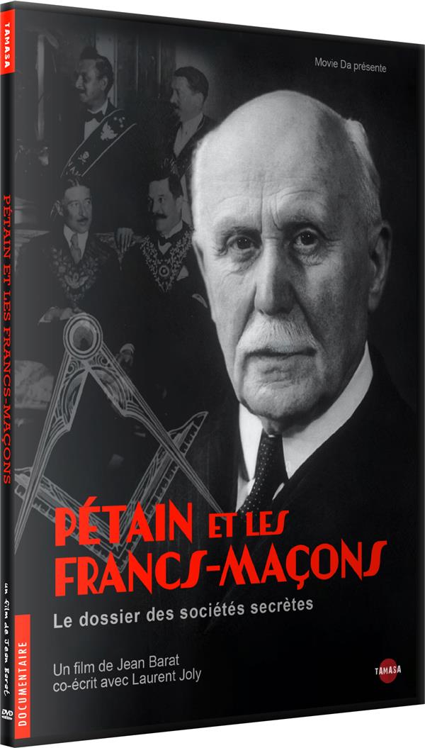 Pétain et les Francs-Maçons - Le Dossier des sociétés secrètes [DVD]