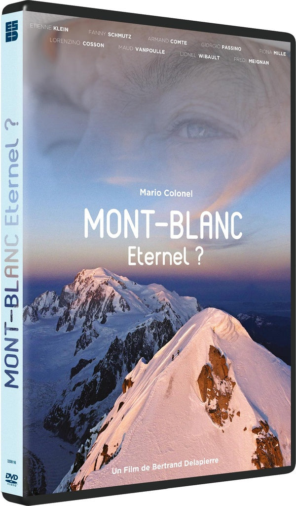 Mont-Blanc éternel ? [DVD]