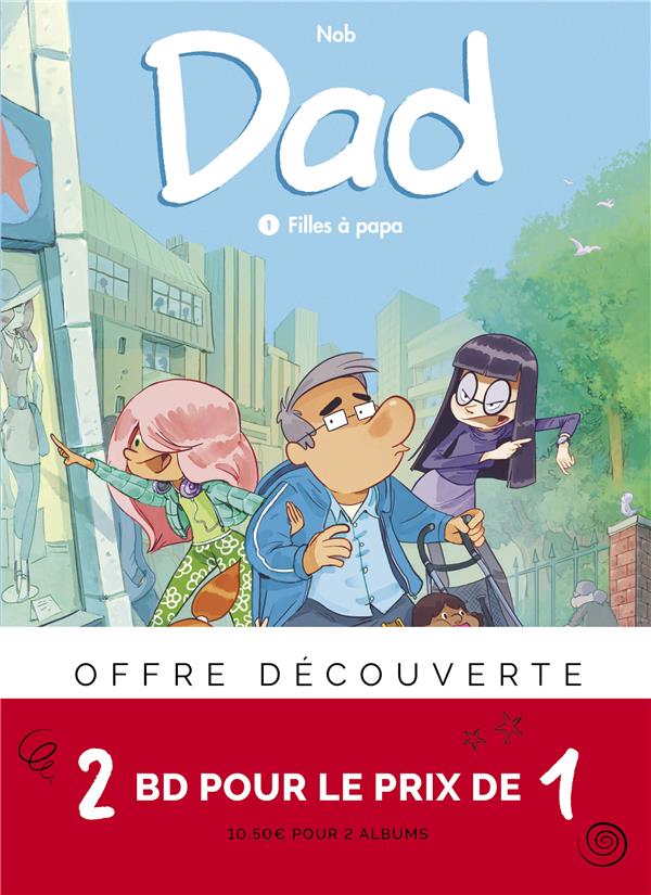 Dad Tome 1 : filles à papa