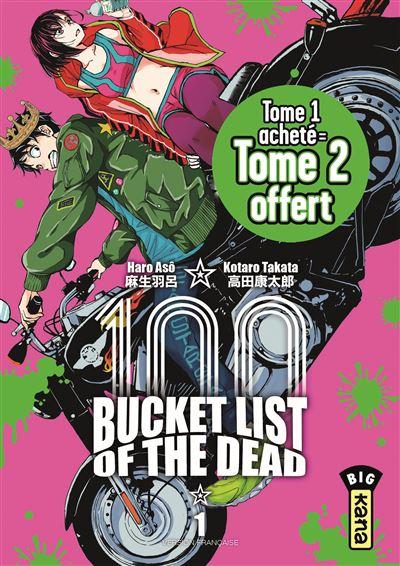 Bucket list of the dead : Tome 1 et 2