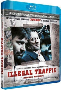 Illegal Traffic (Reykjavik Rotterdam) [Blu-ray]