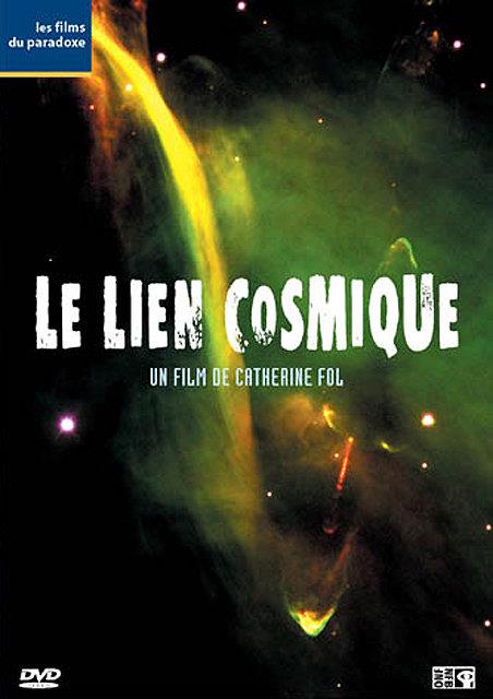 Le Lien cosmique [DVD] - flash vidéo