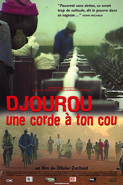 Djourou, une corde à ton cou [DVD]