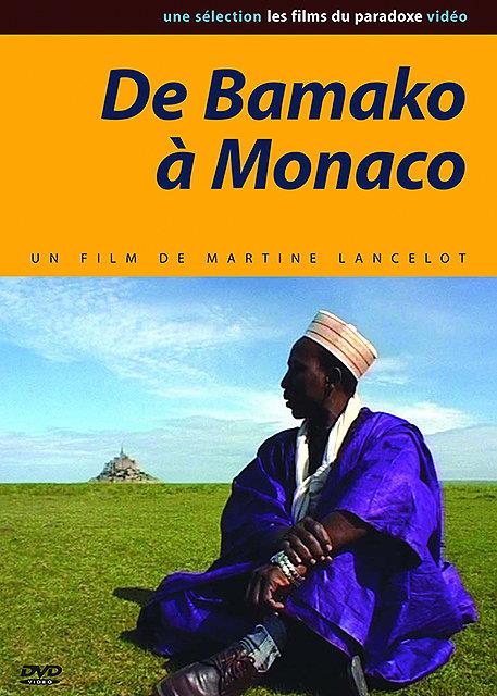 De Bamako à Monaco [DVD]