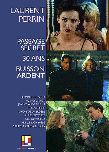 Laurent Perrin - Passage secret + 30 ans + Buisson ardent [DVD]