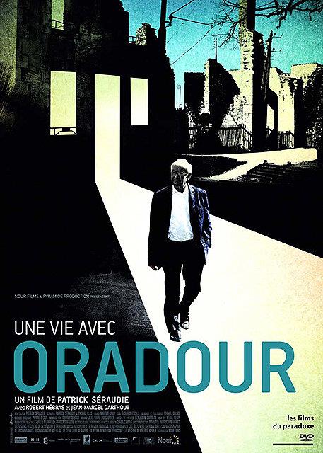 Une vie avec Oradour [DVD]