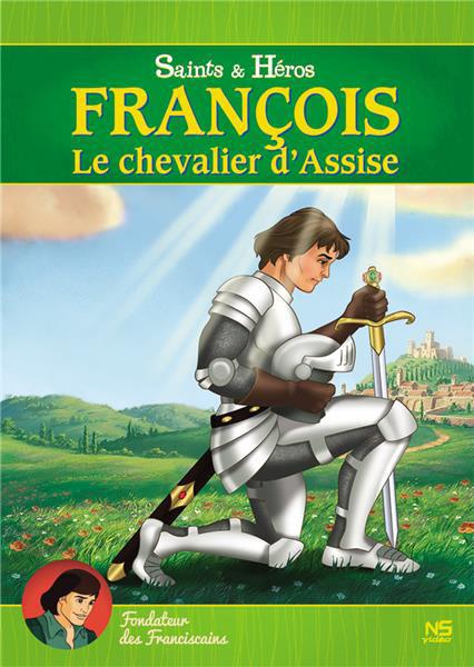 François, le chevalier d'Assise [DVD] - flash vidéo