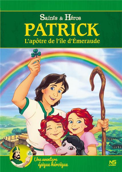 Patrick, l'apôtre de l'île d'Emeraude [DVD] - flash vidéo