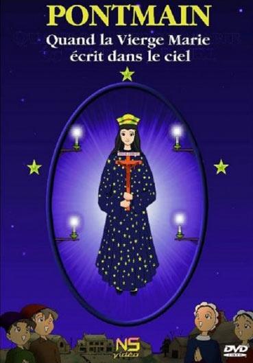 Pontmain - Quand la Vierge Marie écrit dans le ciel [DVD] - flash vidéo