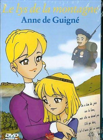 Le Lys de la montagne : Anne de Guigné [DVD] - flash vidéo