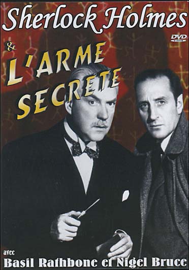 Sherlock Holmes et l'arme secrète [DVD]