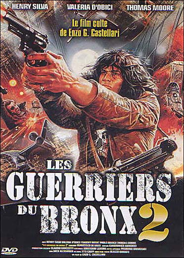 Les guerriers du Bronx 2 [DVD]