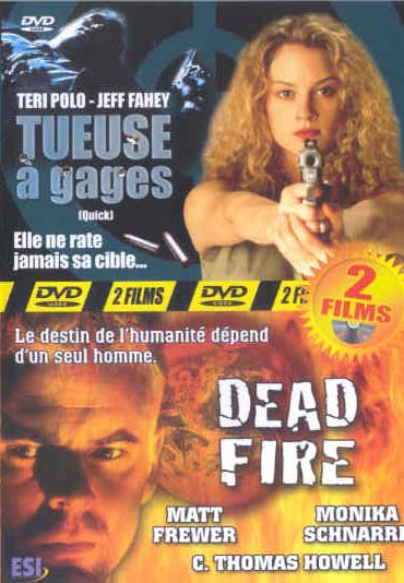 Tueuse A Gage;Dead Fire [DVD]
