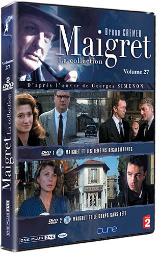 Maigret, vol. 27 : Maigret et les témoins récalcitrants ; Maigret et le corps sans tête [DVD]