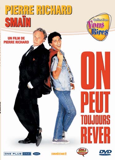 On peut toujours rêver [DVD]