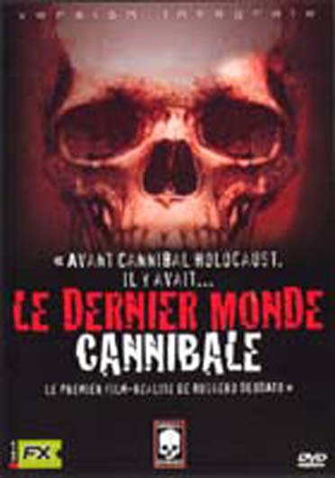 Le Dernier Monde Cannibal [DVD]