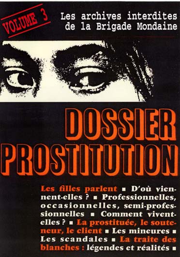 Les Archives Interdites De La Brigade Mondaine, Vol. 3 [DVD]