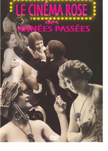 Le Cinema Rose Des Annees Passees [DVD]