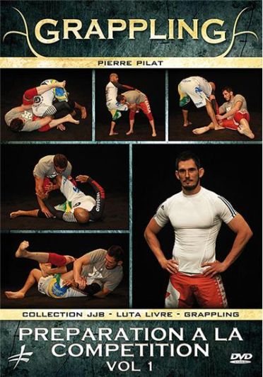 Grappling : Préparation à la compétition - Vol. 1 [DVD]