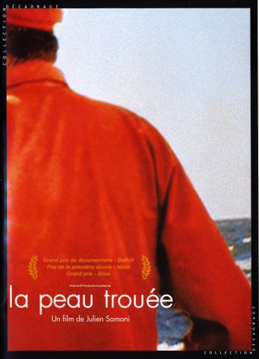 La Peau trouée [DVD]