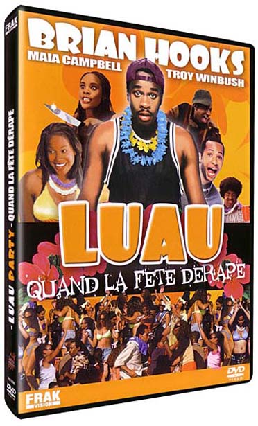 Luau : quand la fête dérape [DVD]