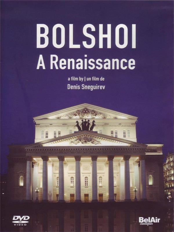 Bolchoï : la renaissance [DVD] - flash vidéo