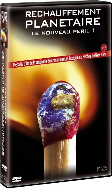Réchauffement planétaire... le nouveau péril [DVD]
