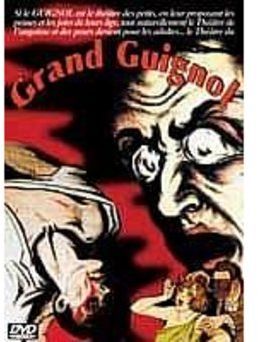 Grand guignol : le baiser dans la nuit ; La veuve ; sous la lumière rouge ; vers l'au-delà [DVD]
