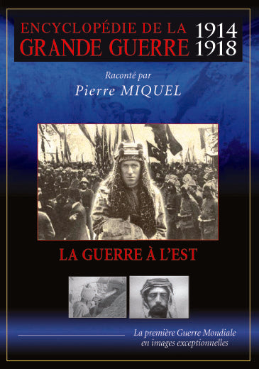Encyclopédie de la grande guerre 1914-1918 : La guerre à l'Est [DVD]