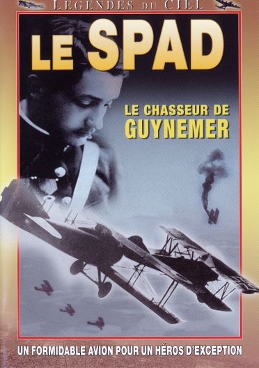 Spad - Le chasseur de Guynemer [DVD] - flash vidéo