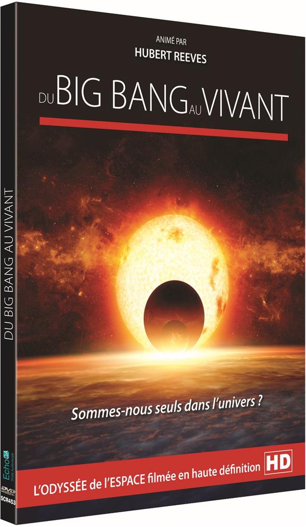 Du Big Bang au vivant [DVD] - flash vidéo