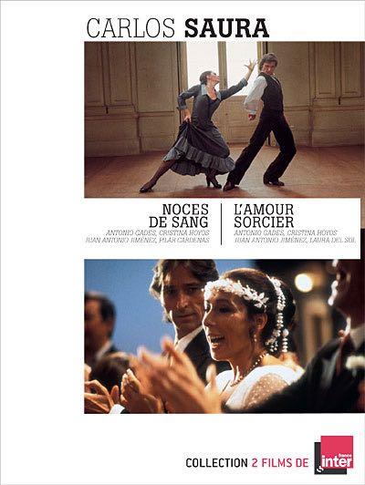 Carlos Saura : Les Noces de sang + L'Amour sorcier [DVD]