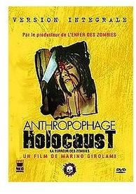 Anthropophage Holocaust [DVD]