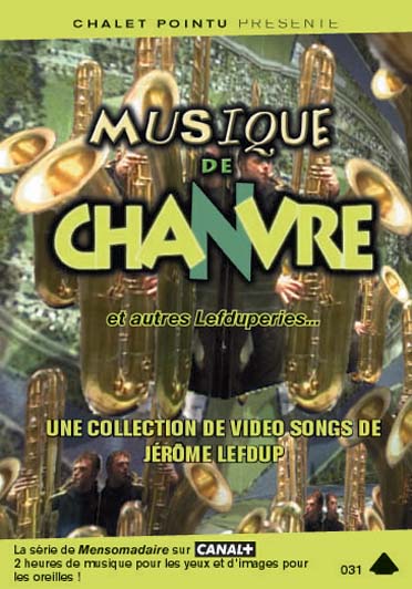 Musique de chanvre [DVD]