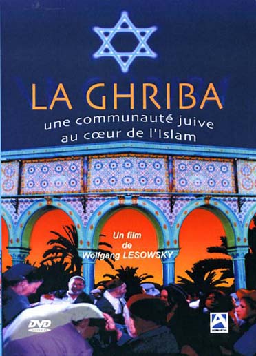 La Ghriba : Une Communaute Juive Au Coeur De L'Isman [DVD]