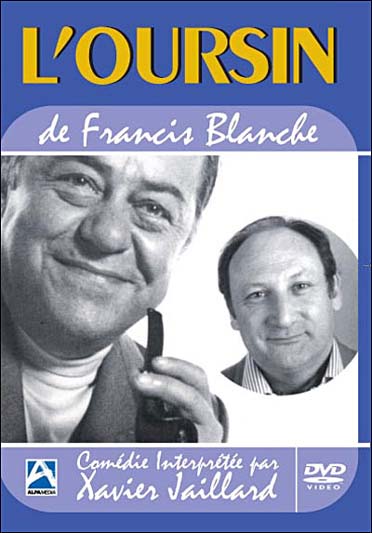 L'oursin de Francis Blanche [DVD]