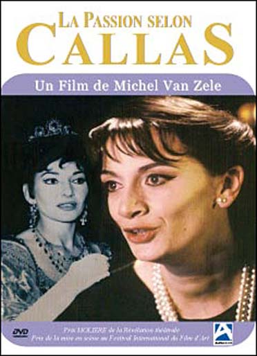 La passion selon Callas [DVD]