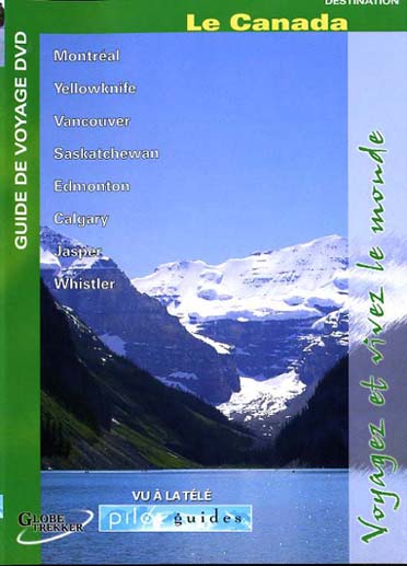 Pilot Guides - Le Canada [DVD]
