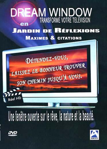 Dream Window Transforme Votre Television En : Jardin De Reflexions, Maximes Et Citations [DVD]