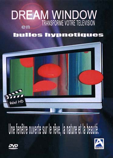 Dream Window Transforme Votre Television En : Bulles Hypnotiques [DVD]