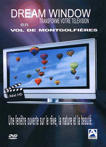 Dream Window Transforme Votre Television En : Vol De Montgolfieres [DVD]