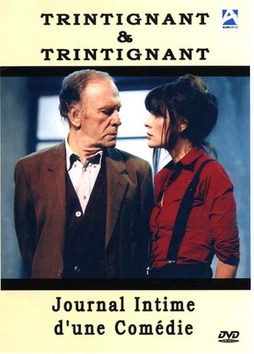 Trintignant Et Trintignant : Journal Intime D'Une Comedie [DVD]