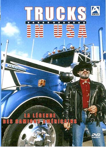 Trucks in USA : la légende des camions américains [DVD]