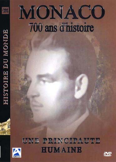 Histoire du Monde - Monaco, 700 ans d'histoire (Une principauté humaine) [DVD]