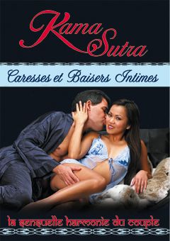 Kama Sutra - Caresses et baisers intimes [DVD]