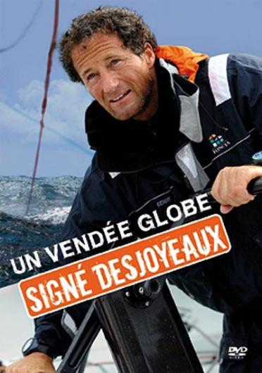 Un Vendée Globe... signé Desjoyaux [DVD]