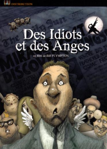 Des idiots et des anges [DVD]