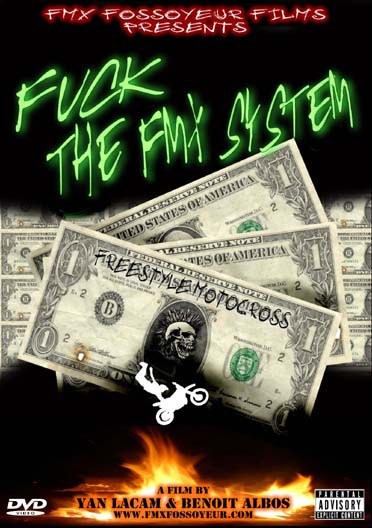 Fuck the FMX System [DVD]