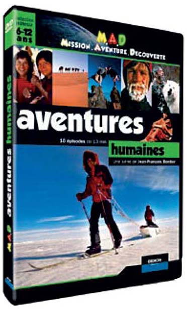 Mission découverte : aventures humaines [DVD]