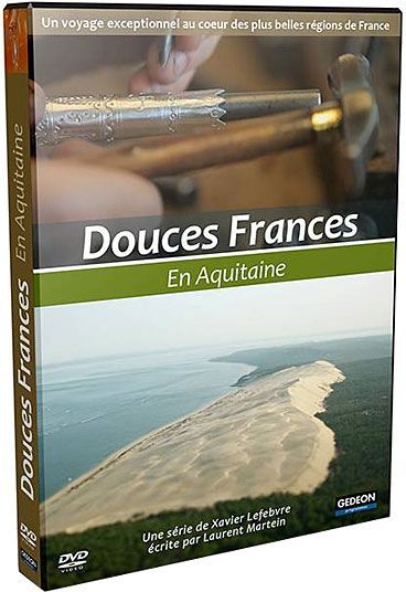 Douces Frances en Aquitaine [DVD]